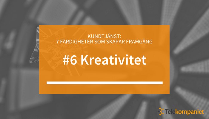 06-kundservice-fardigheter-kreativitet