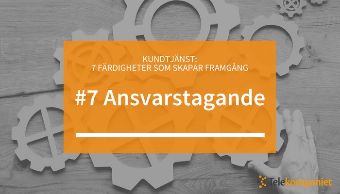 07-kundservice-fardigheter-ansvarstagande