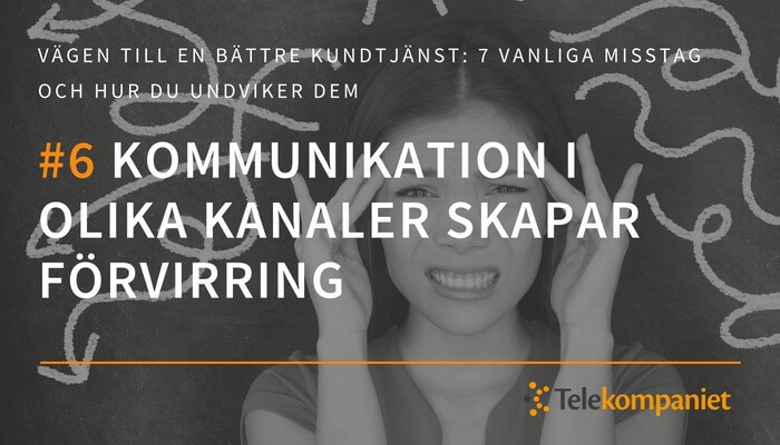 06-vagen-till-battre-kundtjanst-olika-kanaler